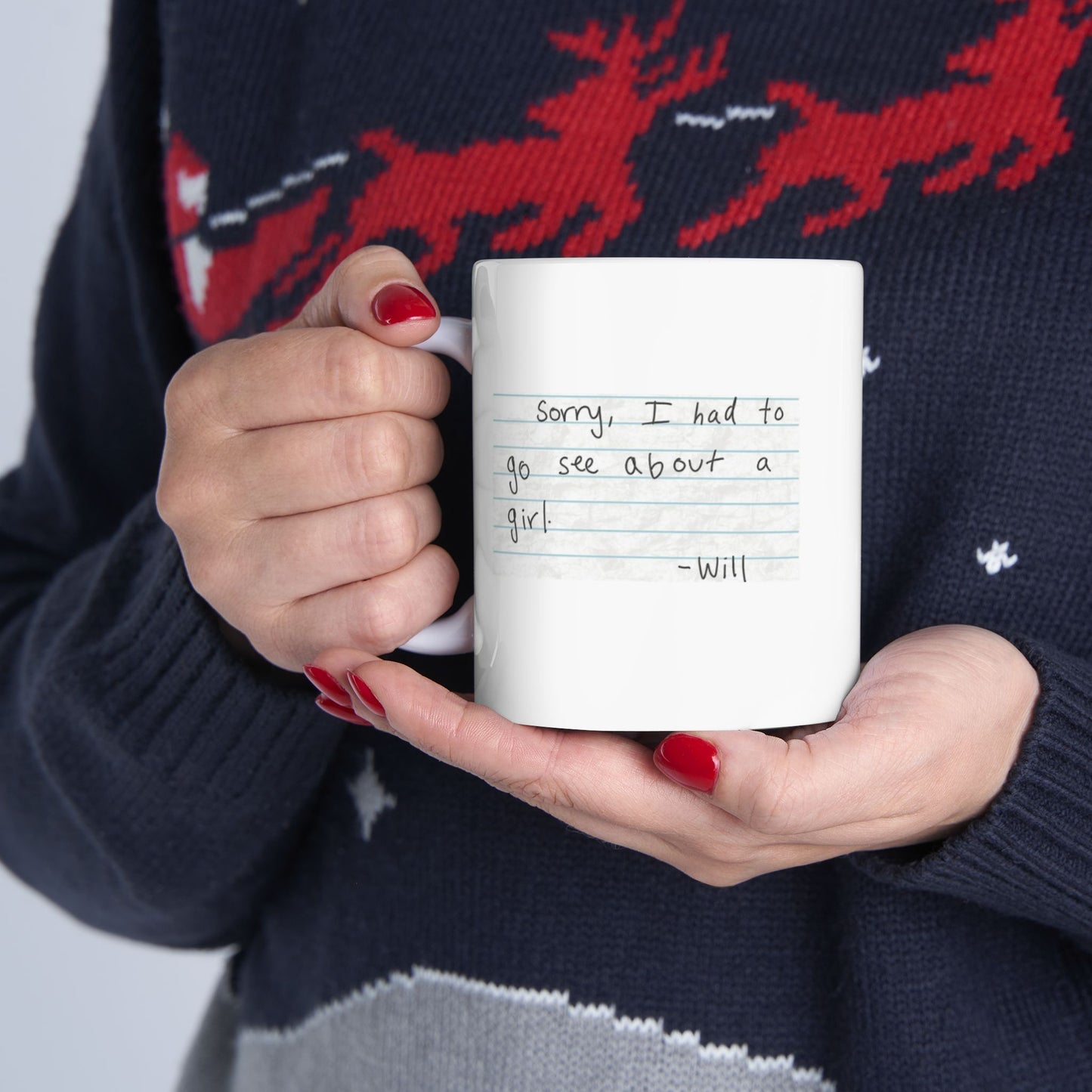 Good Will Hunting - "Sorry, I Had To Go See About A Girl" Mug
